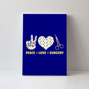 Peace Love Surgery Open Heart Surgery For Patients Cute Gift Canvas