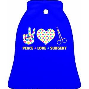 Peace Love Surgery Open Heart Surgery For Patients Cute Gift Ceramic Bell Ornament