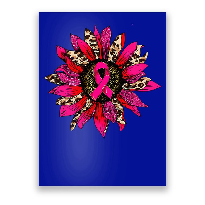 Pink Leopard Sunflower Breast Cancer Awareness Ribbon Poster