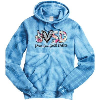 Peace Love South Dakota Vinatge Floral South Dakota Lovers Tie Dye Hoodie