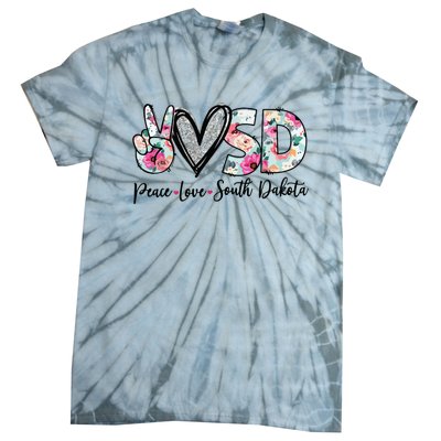 Peace Love South Dakota Vinatge Floral South Dakota Lovers Tie-Dye T-Shirt