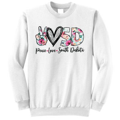 Peace Love South Dakota Vinatge Floral South Dakota Lovers Sweatshirt