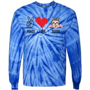 Peace Love Sloth Funny Sloth Love Great Gift Tie-Dye Long Sleeve Shirt