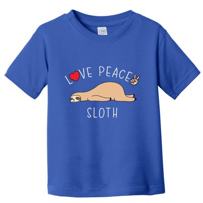 Peace Love Sloth Funny Cute Lazy Animal Kawaii Funny Gift Toddler T-Shirt