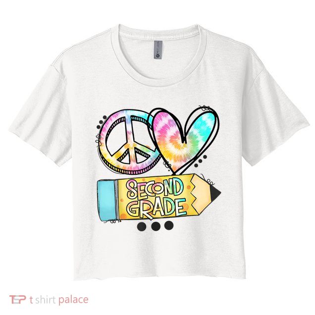 Peace Love Second Grade Funny TieDye Teacher Crop Top