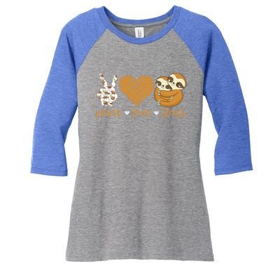 Peace Love Sloth Hand Sign Heart Sloth Lovers Gift Women's Tri-Blend 3/4-Sleeve Raglan Shirt