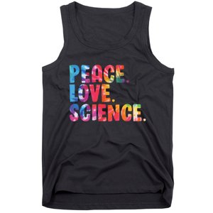 Peace Love Science Funny Awesome Tie Dye Tank Top