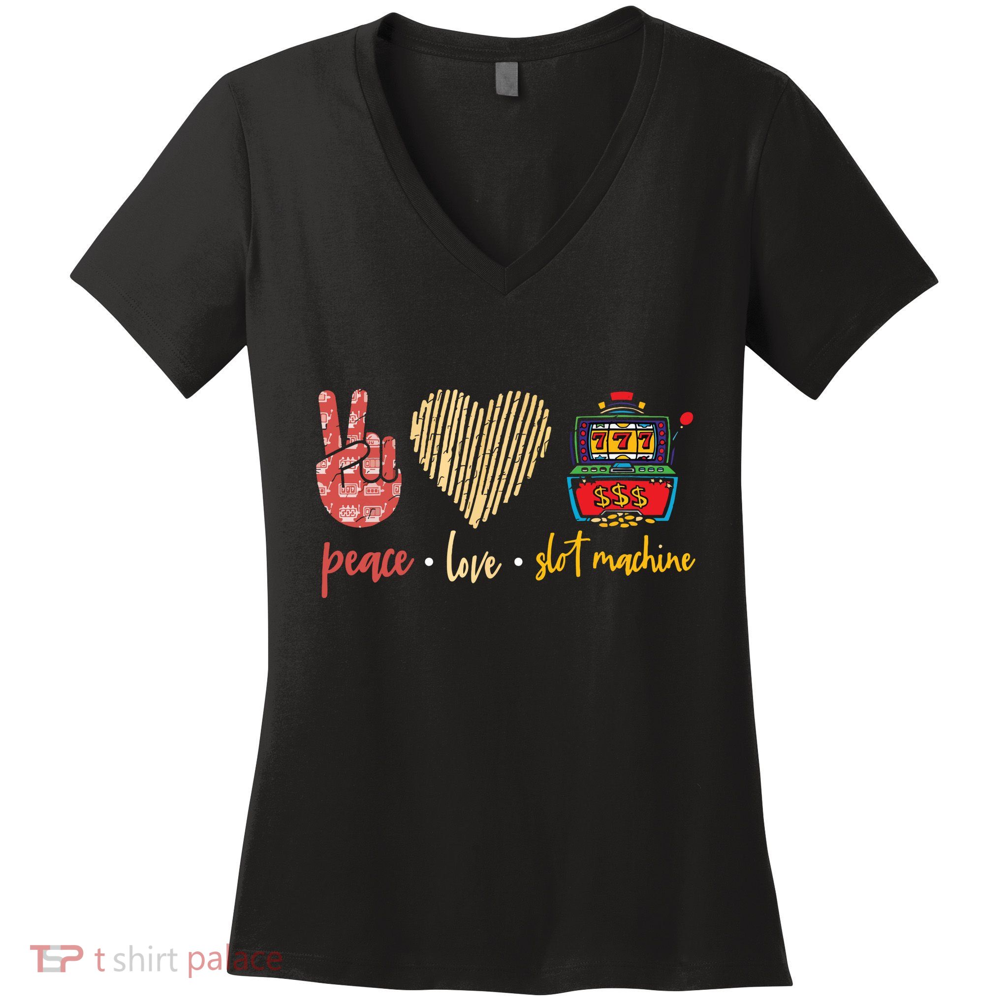 Peace Love Slot Machine Lucky Las Vegas Casino Game Women's V-Neck T-Shirt
