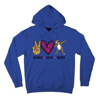 Peace Love Sloth Gift Hand Sign Heart Sloth Lovers Gift Tall Hoodie