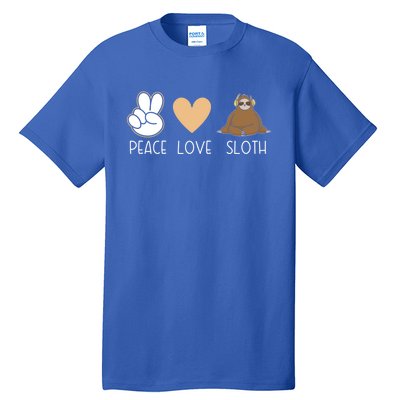 Peace Love Sloth Sloths Lover Cool Gift Tall T-Shirt