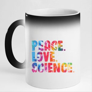 Peace Love Science Funny Awesome Tie Dye 11oz Black Color Changing Mug