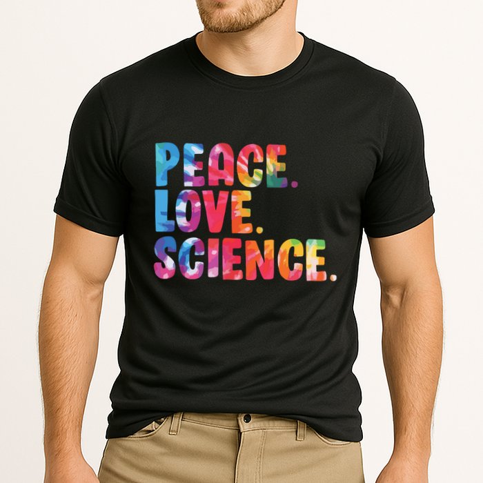Peace Love Science Funny Awesome Tie Dye Cooling Performance Crew T-Shirt