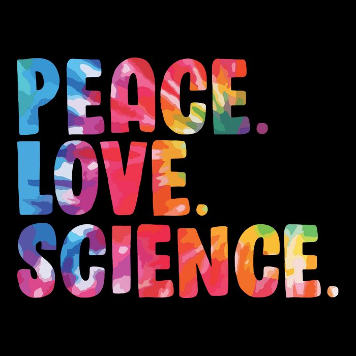 Peace Love Science Funny Awesome Tie Dye Cooling Performance Crew T-Shirt
