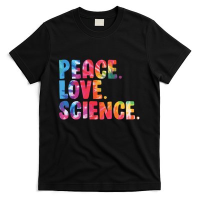 Peace Love Science Funny Awesome Tie Dye T-Shirt