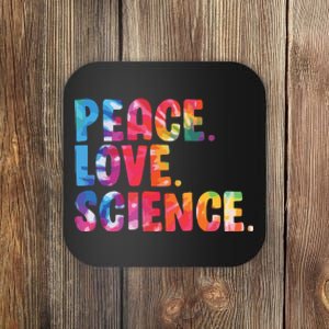 Peace Love Science Funny Awesome Tie Dye Coaster