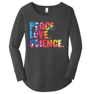 Peace Love Science Funny Awesome Tie Dye Women's Perfect Tri Tunic Long Sleeve Shirt