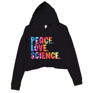 Peace Love Science Funny Awesome Tie Dye Crop Fleece Hoodie