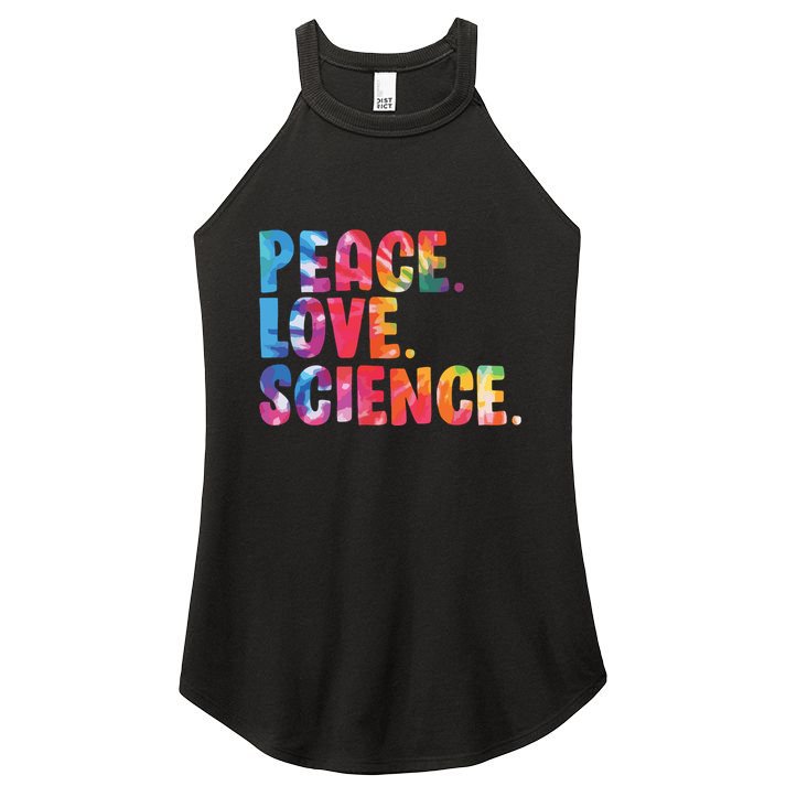 Peace Love Science Funny Awesome Tie Dye Women's Perfect Tri Rocker Tank