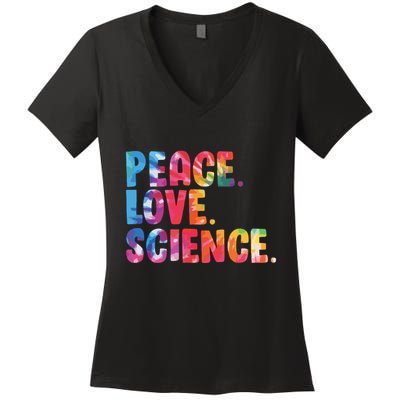 Peace Love Science Funny Awesome Tie Dye Women's V-Neck T-Shirt