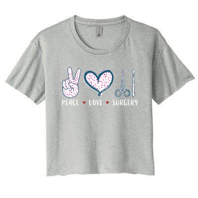 Peace Love Surgery Surgical Tech Surgeon Funny Gift Cool Gift Women's Crop Top Tee