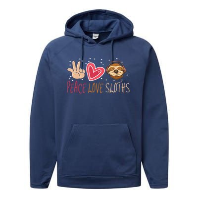 Peace Love Sloths Funny Sloth For Cute Sloths Gift Performance Fleece Hoodie