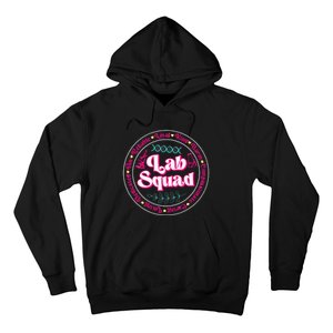 Pink Lab Squad Lab Scientist Microbiologist Hoodie