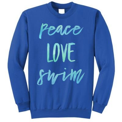 Peace Love Swim Funny Gift Swimmer Gift For Teen Sweatshirt