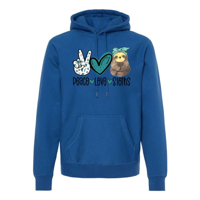 Peace Love Sloths Funny Sloths Lover Pet Lover Cute Mom Tee Gift Premium Hoodie