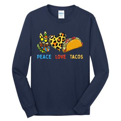 Peace Love Tacos Cute Taco Tuesday Mexican Food Lovers Tall Long Sleeve T-Shirt