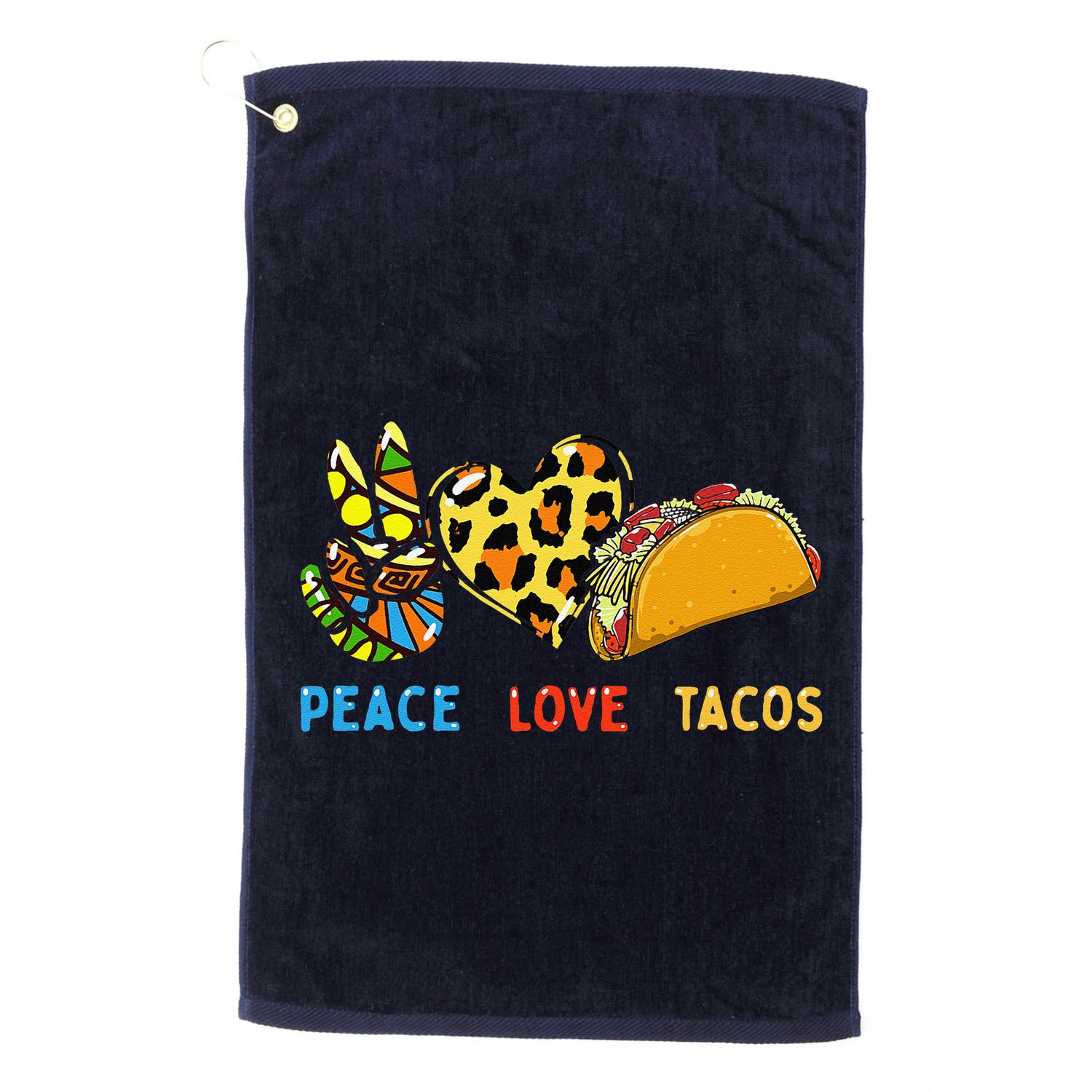 Peace Love Tacos Cute Taco Tuesday Mexican Food Lovers Golf Towel