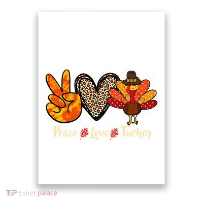 Peace Love Turkey Little Pilgrim Thanksgiving Poster