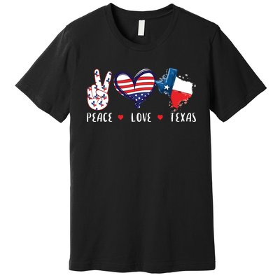 Peace Love Texas Flag Grown Souvenirs Premium T-Shirt