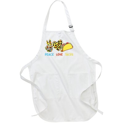 Peace Love Tacos Cute Taco Tuesday Mexican Food Lovers Full-Length Apron With Pockets