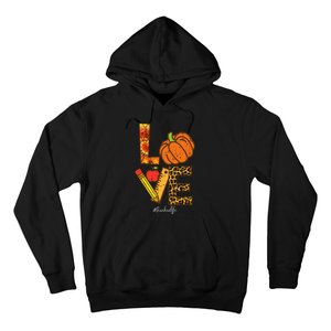 Pumpkin Love Teacher Life Thanksgiving Fall  Hoodie