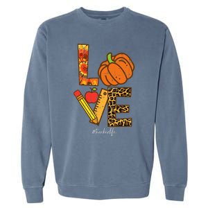 Pumpkin Love Teacher Life Thanksgiving Fall  Garment-Dyed Sweatshirt