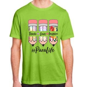 #Para Life Teach Love Inspire Cute Colorful Pencils Adult ChromaSoft Performance T-Shirt