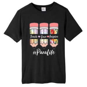 #Para Life Teach Love Inspire Cute Colorful Pencils Tall Fusion ChromaSoft Performance T-Shirt