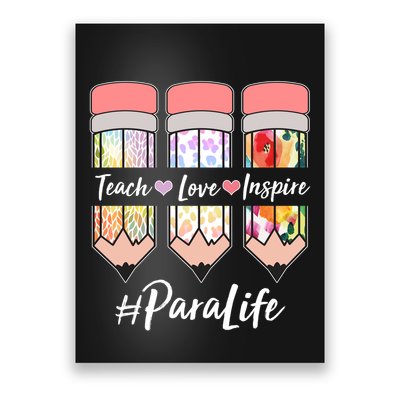 #Para Life Teach Love Inspire Cute Colorful Pencils Poster