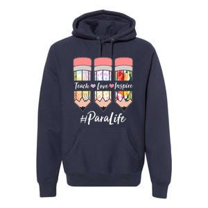 #Para Life Teach Love Inspire Cute Colorful Pencils Premium Hoodie