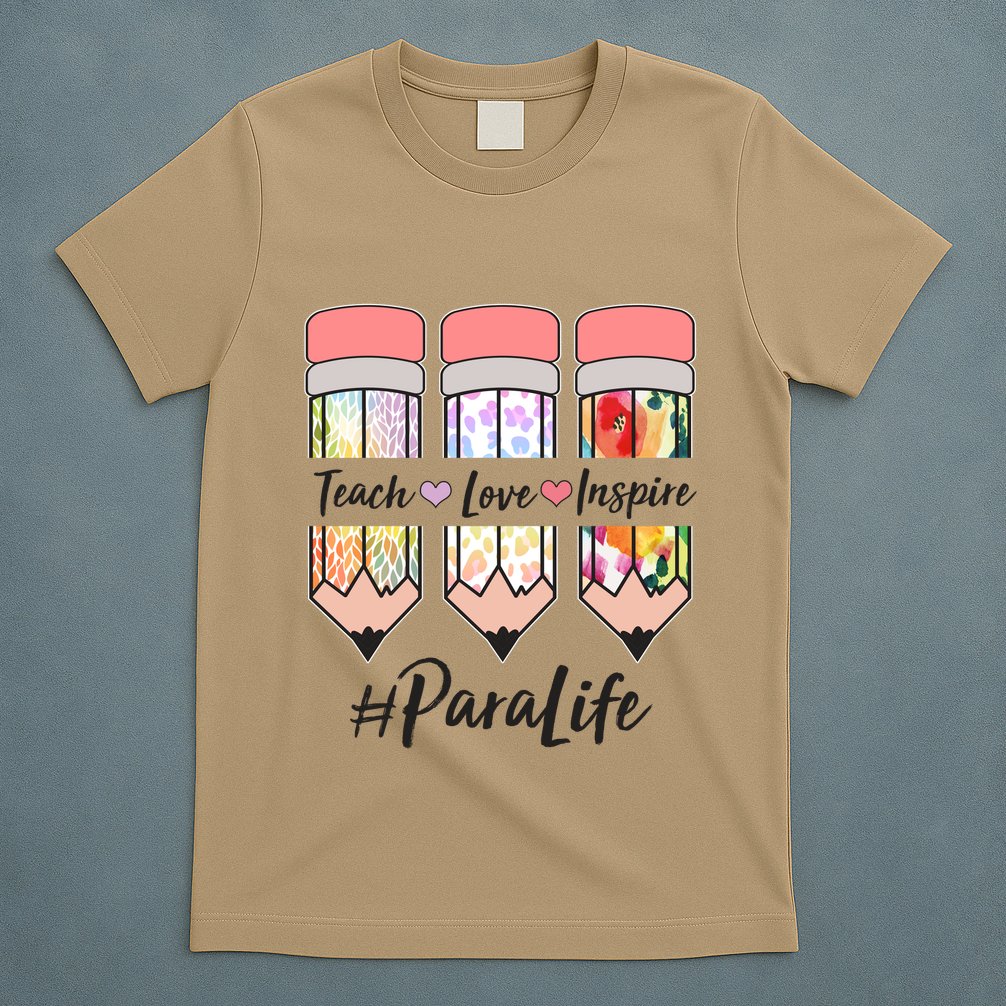 #Para Life Teach Love Inspire Cute Colorful Pencils T-Shirt