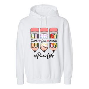 #Para Life Teach Love Inspire Cute Colorful Pencils Garment-Dyed Fleece Hoodie