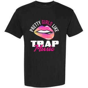 Pretty Like Trap Music Funny Hiphop Garment-Dyed Heavyweight T-Shirt