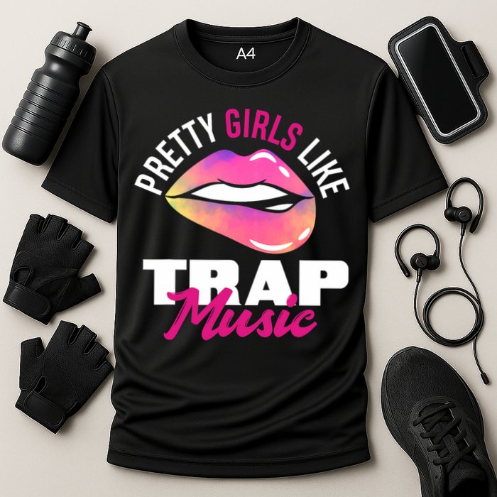 Pretty Like Trap Music Funny Hiphop Cooling Performance Crew T-Shirt