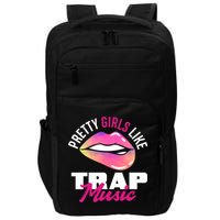 Pretty Like Trap Music Funny Hiphop Impact Tech Backpack