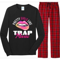 Pretty Like Trap Music Funny Hiphop Long Sleeve Pajama Set