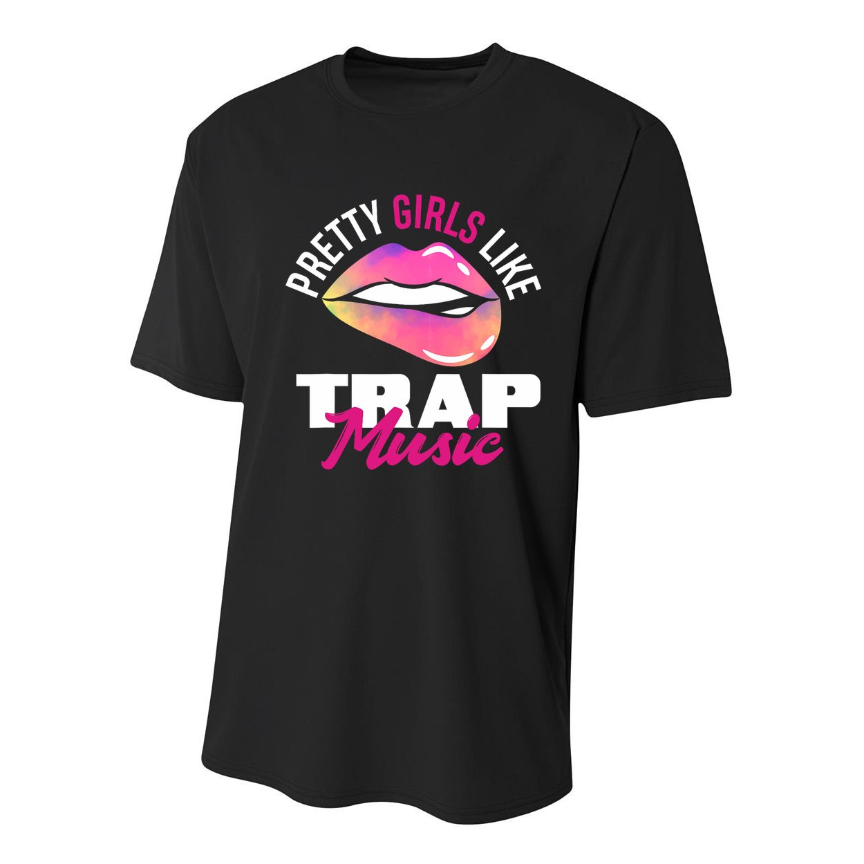 Pretty Like Trap Music Funny Hiphop Youth Performance Sprint T-Shirt