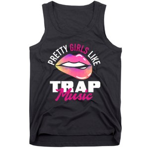 Pretty Like Trap Music Funny Hiphop Tank Top