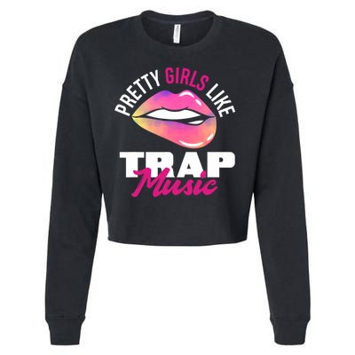 Pretty Like Trap Music Funny Hiphop Cropped Pullover Crew