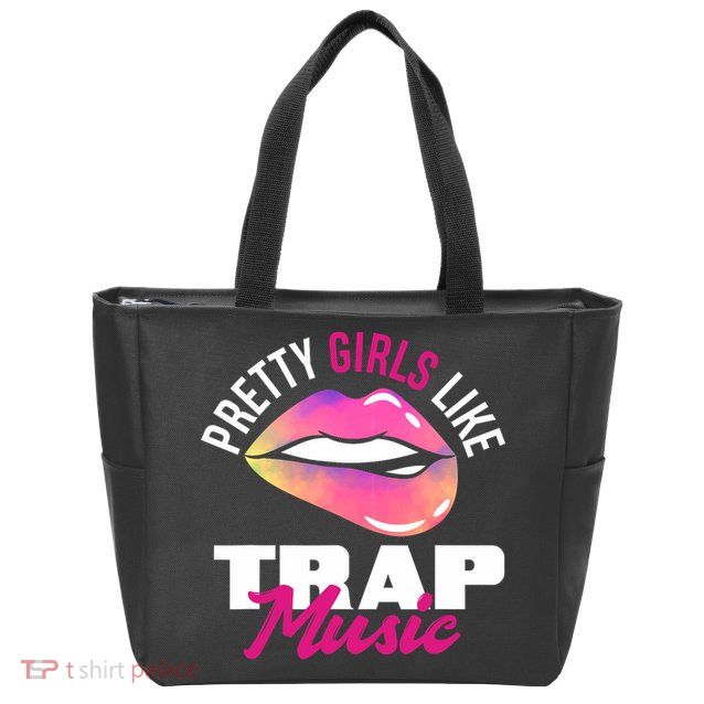 Pretty Like Trap Music Funny Hiphop Zip Tote Bag