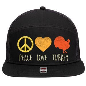 Peace Love Turkey Funny Thanksgiving Day Hippie Hippy Gift 7 Panel Mesh Trucker Snapback Hat